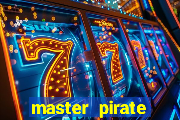 master pirate script pastebin